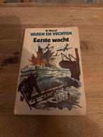 Varen en Vechten: Eerste Wacht, Ophalen of Verzenden, Tweede Wereldoorlog, Gelezen, Marine