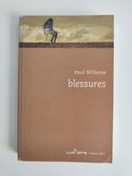 Paul Willems - Blessures, Ophalen of Verzenden, Zo goed als nieuw, Paul Willems, Fictie