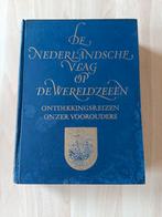 De Nederlandse vlag op de wereldzeeën, Ophalen of Verzenden, 20e eeuw of later, Gelezen