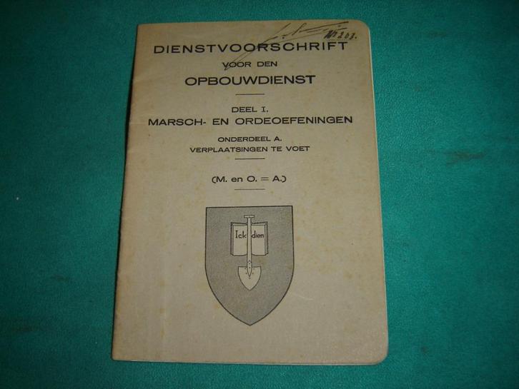 Oorlog wo2 1940 opbouwdienst voorschrift leger mobilisatie, Verzamelen, Militaria | Tweede Wereldoorlog, Landmacht, Nederland