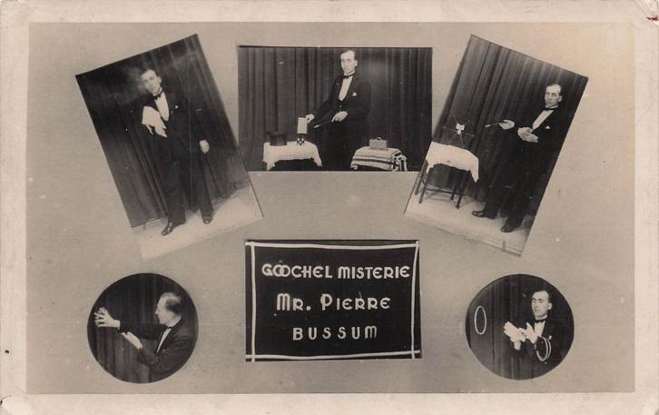 AY883 Mr. Pieree Bussum Goochelaar Misterie circus ca. 1930, Verzamelen, Ansichtkaarten | Nederland, Ongelopen, Noord-Holland