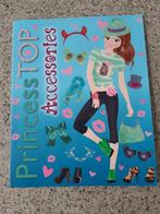 BOEK PRINCESS TOP ACCESSORIES, Ophalen of Verzenden, Zo goed als nieuw, Meisje