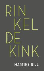 Rinkeldekink - Martine Bijl BOEK 9789025453398, Ophalen of Verzenden, Zo goed als nieuw, Martine Bijl, Nederland