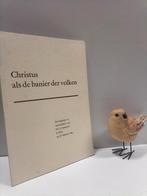 Sonnevelt, Ds. C.; Christus als de banier der volken, Boeken, Ophalen of Verzenden, Gelezen, Christendom | Protestants