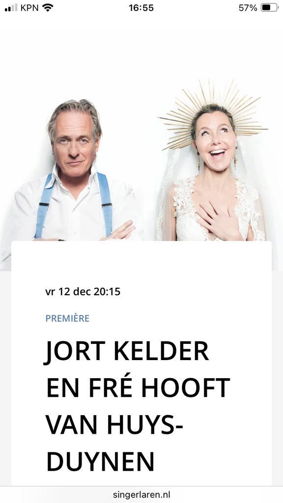Jort Kelder en Fré Hooft van Huysduynen - 12 dec - Premiére, Tickets en Kaartjes, Kortingen en Cadeaubonnen, Twee personen, Overige soorten