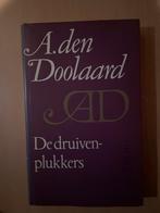 De Druivenplukkers - A. den Doolaard, Ophalen of Verzenden, Gelezen, Nederland