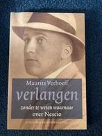 Zonder te weten wanneer (over Nescio) - Maurits Verhoeff, Boeken, Ophalen of Verzenden, Zo goed als nieuw