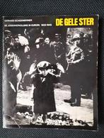 De Gele Ster - Jodenvervolging in Europa 1933-1945, Boeken, Ophalen of Verzenden, Tweede Wereldoorlog, Gelezen, Gerhard Schoenberner