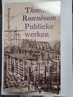 Boek - 941 - Publieke Werken - Thomas Rosenboom, Ophalen of Verzenden, Zo goed als nieuw