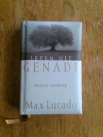 Leven uit genade, Bijbels dagboek door Max Lucado, Ophalen of Verzenden, Zo goed als nieuw