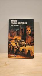 Oorlog zonder vrienden, Ophalen of Verzenden, Tweede Wereldoorlog, Gelezen, Evert Hartman