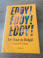 Geert De Vriese - Eddy! Eddy! Eddy!, Lopen en Fietsen, Ophalen of Verzenden, Zo goed als nieuw, Geert De Vriese