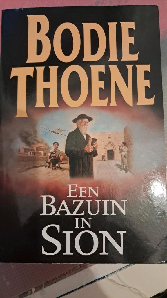 Een Bazuin in Sion - Bodie Thoene, Boeken, Godsdienst en Theologie, Gelezen, Christendom | Katholiek, Christendom | Protestants