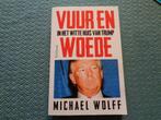 Vuur en woede in het Witte Huis van Trump - Michael Wolff, Boeken, 20e eeuw of later, Ophalen of Verzenden, Zo goed als nieuw