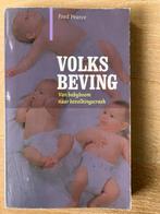 Volksbeving - Fred Pearce, Europa, Maatschappij en Samenleving, Ophalen of Verzenden, Fred Pearce