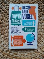 David Sedaris - De lachvogel, Ophalen of Verzenden, Zo goed als nieuw