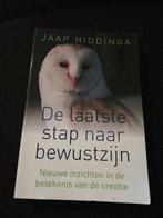 Jaap Hiddinga - Laatste stap naar bewustzijn, Boeken, Achtergrond en Informatie, Spiritualiteit algemeen, Jaap Hiddinga, Ophalen of Verzenden