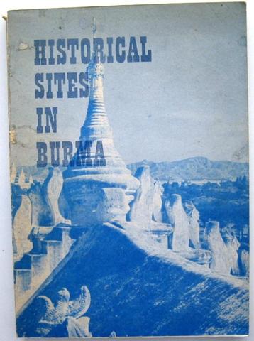 Historical Sites in Burma PB Aung Thaw - Birma Myanmar beschikbaar voor biedingen