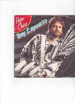 Single Tony Esposito - Papa Chico, Ophalen of Verzenden, Gebruikt
