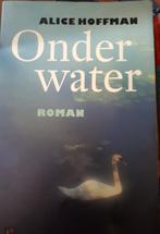 Onder Water - Alice Hoffman, Ophalen of Verzenden, Gelezen, Nederland
