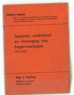 Inspectie, onderhoud en verzorging van legervoertuigen, Verzamelen, Ophalen of Verzenden, Landmacht, Nederland, Boek of Tijdschrift