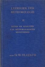 Leerboek der meteorologie II  - W. Bleeker, Gelezen, Overige vakken, Ophalen of Verzenden, W. Bleeker
