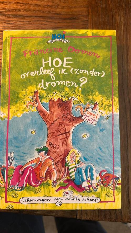 Francine Oomen - Hoe overleef ik (zonder) dromen?, Boeken, Kinderboeken | Jeugd | 10 tot 12 jaar, Zo goed als nieuw, Ophalen of Verzenden