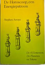 Stephen Arroyo - De horoscoop, een energiepatroon, Gelezen, Astrologie, Ophalen of Verzenden, Achtergrond en Informatie