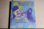 Soms zie ik 1000 lichtjes / Nannie Kuiper, Boeken, Ophalen of Verzenden, Zo goed als nieuw, Fictie algemeen, Voorleesboek