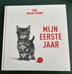 Mijn eerste jaar, Royal Canin nieuw, Boeken, Ophalen of Verzenden, Zo goed als nieuw, Katten