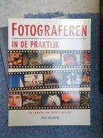 Fotograferen in de praktijk - John Freeman, Ophalen of Verzenden, Gelezen, Fotograferen en Filmen