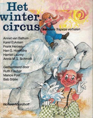 Het wintercircus & andere Trapeze verhalen. beschikbaar voor biedingen