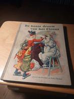 De bonte  droom van het Circus, Boeken, Prentenboeken en Plaatjesalbums, Ophalen of Verzenden, Gelezen