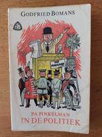 Godfried Bomans	Pa Pinkelman in de politiek	(ill. C. Voges), Gelezen, Ophalen of Verzenden, Nederland