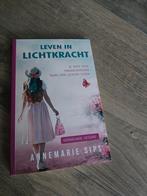 Leven in Lichtkracht - Annemarie Sips - Nieuw, Boeken, Achtergrond en Informatie, Spiritualiteit algemeen, Nieuw, Ophalen of Verzenden