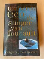 De Slinger van Foucault - Umberto Eco, Ophalen of Verzenden, Zo goed als nieuw, Nederland