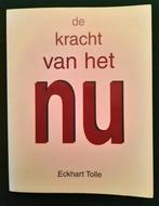 De Kracht van het Nu - Eckhart Tolle, Achtergrond en Informatie, Spiritualiteit algemeen, Ophalen of Verzenden, Zo goed als nieuw