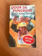 Door de pijngrens, Gelezen, Lopen en Fietsen, Ophalen of Verzenden, Lance Armstrong