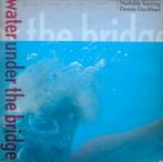 Mathilde Santing/D.Duchart - WATER UNDER THE BRIDGE @1984, Ophalen of Verzenden, 1980 tot 2000, Zo goed als nieuw, 12 inch