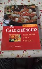 Calorieëngids - Meer Zicht Op Uw Gewicht, Ophalen of Verzenden, Gelezen, Dieet en Voeding, Dina Liewes