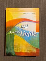 De Taal van Gods Liefde - Gary Chapman, Boeken, Godsdienst en Theologie, Ophalen of Verzenden, Zo goed als nieuw, Christendom | Protestants