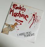 Punkin’ Machine - I Need You Tonight (1983), Ophalen of Verzenden, Zo goed als nieuw, Pop