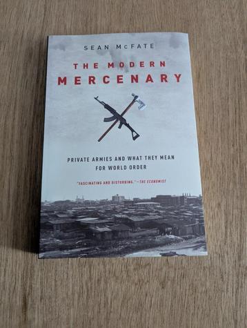 The modern Mercenary, Sean McFate beschikbaar voor biedingen