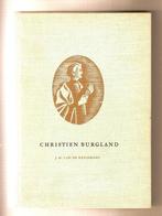 Christien Burgland	J. W. van de Kruiskens, Boeken, Ophalen of Verzenden, J. W. van de Kruiskens