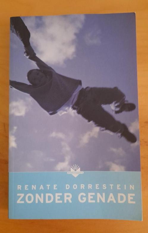 Renate Dorrestein - Zonder genade, Boeken, Romans, Gelezen, Nederland, Ophalen of Verzenden