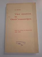 Vier eeuwen in Oud-Cromstrijen - M. Allewijn, Boeken, Geschiedenis | Stad en Regio, Ophalen of Verzenden, 17e en 18e eeuw, Gelezen