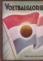 Voetbalglorie - Han Hollander, Ophalen of Verzenden, 20e eeuw of later, Gelezen