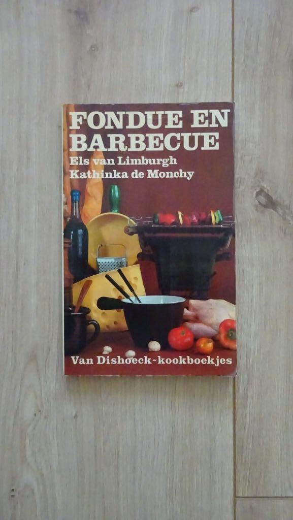 Fondue en barbecue E. v Limburgh/ K. de Monchy 1973, Boeken, Kookboeken, Gelezen, Nederland en België, Ophalen of Verzenden