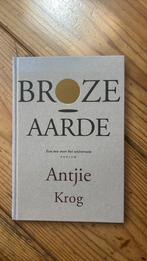 Antjie Krog - Broze aarde, Ophalen of Verzenden, Zo goed als nieuw, Antjie Krog
