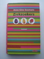 Anne-Gine Goemans – Ziekzoekers, Ophalen of Verzenden, Zo goed als nieuw, Nederland